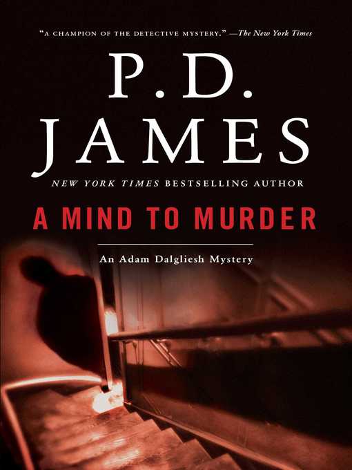 Title details for A Mind to Murder by P.D. James - Wait list